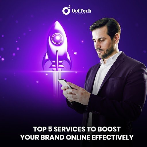 Top 5 Services to Boost Your Brand Online Effectively