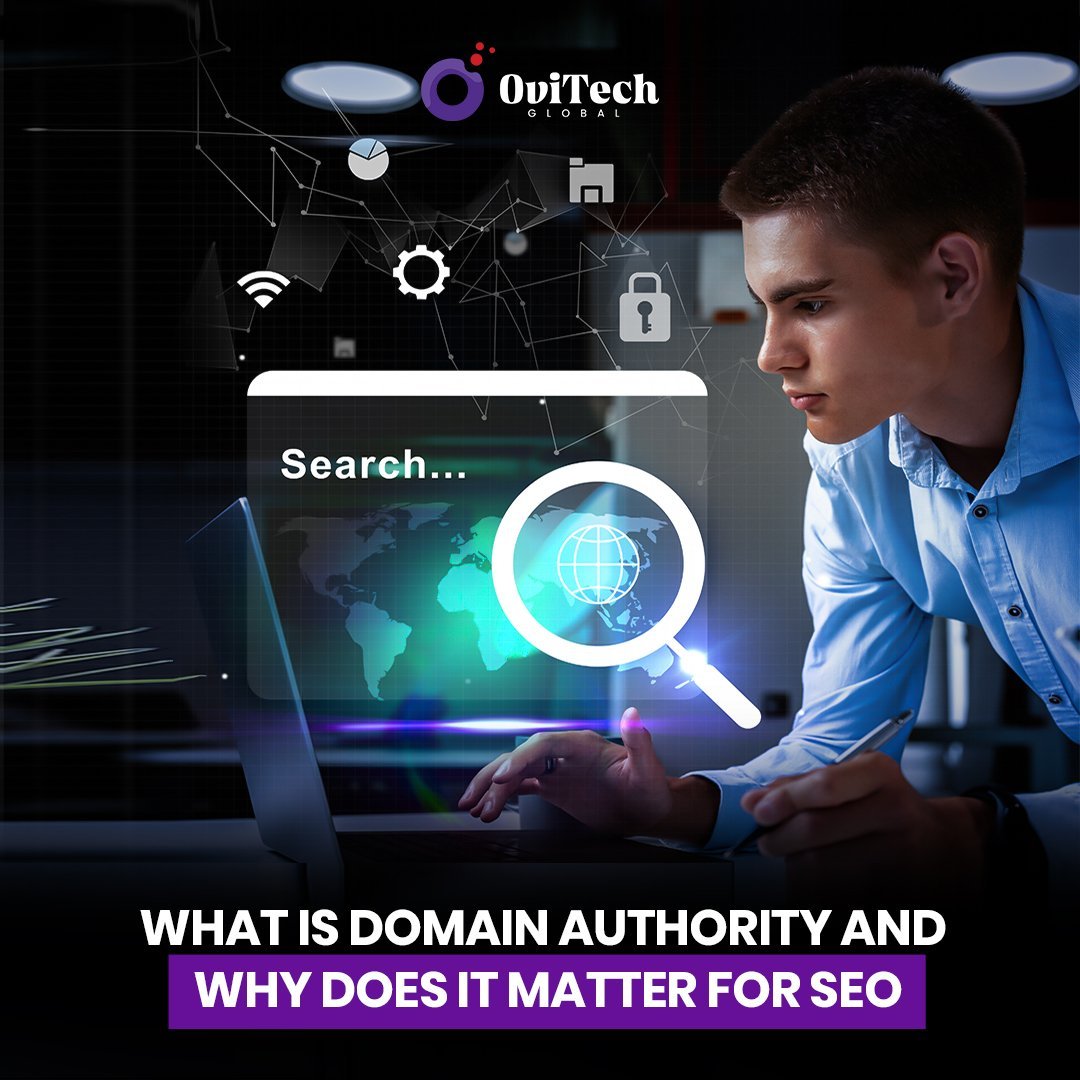 What Is Domain Authority and Why It Matters for SEO?
